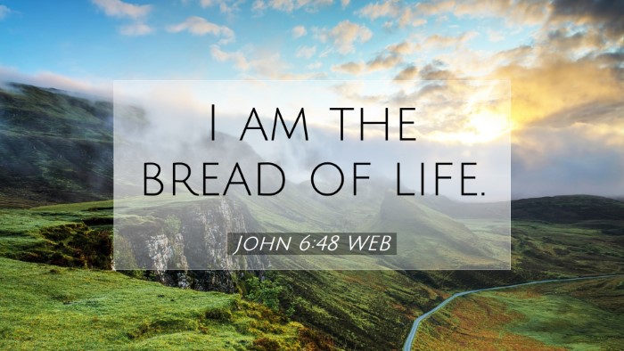 Picture 07 - John 6:48 WEB Desktop Wallpaper - I am the bread of - Desktop Bible Verse Wallpaper