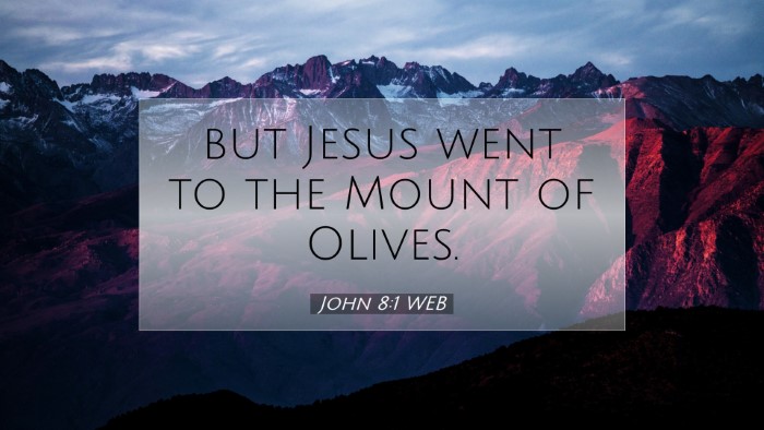 Picture 07 - John 8:1 WEB Desktop Wallpaper - but Jesus went to the Mount of - Desktop Bible Verse Wallpaper
