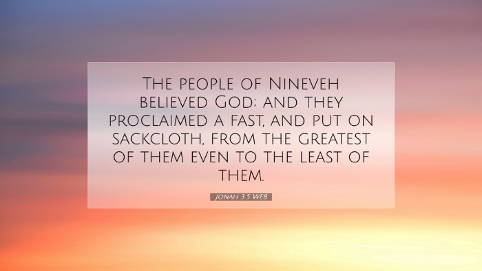 Picture 07 - Jonah 3:5 WEB Desktop Wallpaper - The people of Nineveh believed God; and they - Desktop Bible Verse Wallpaper