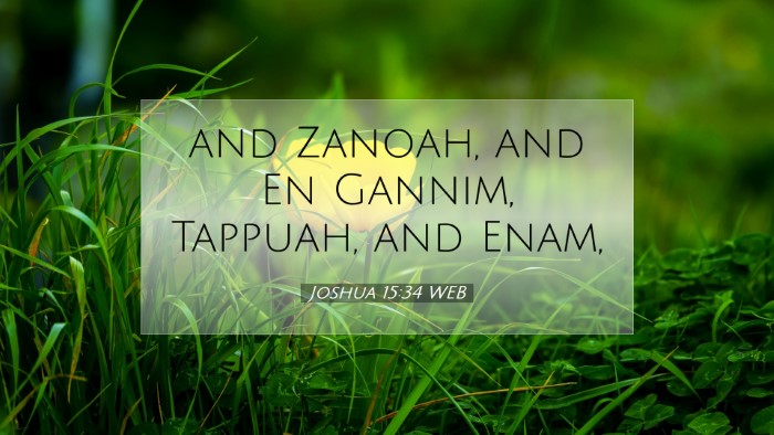 Picture 07 - Joshua 15:34 WEB Desktop Wallpaper - and Zanoah, and En Gannim, Tappuah, and - Desktop Bible Verse Wallpaper