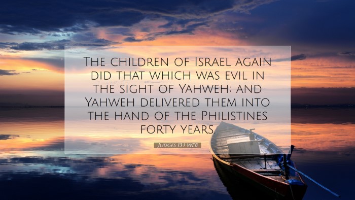 Picture 07 - Judges 13:1 WEB Desktop Wallpaper - The children of Israel again did that which was - Desktop Bible Verse Wallpaper