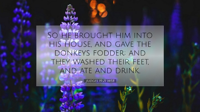 Picture 07 - Judges 19:21 WEB Desktop Wallpaper - So he brought him into his house, and gave the - Desktop Bible Verse Wallpaper