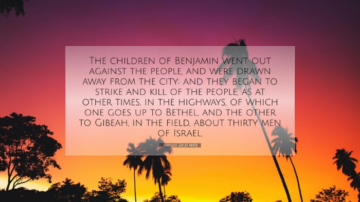 Picture 07 - Judges 20:31 WEB Desktop Wallpaper - The children of Benjamin went out against the - Desktop Bible Verse Wallpaper