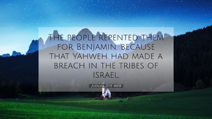 Picture 07 - Judges 21:15 WEB Desktop Wallpaper - The people repented them for Benjamin, because - Desktop Bible Verse Wallpaper