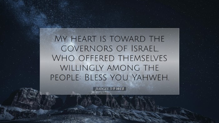 Picture 07 - Judges 5:9 WEB Desktop Wallpaper - My heart is toward the governors of Israel, Who - Desktop Bible Verse Wallpaper