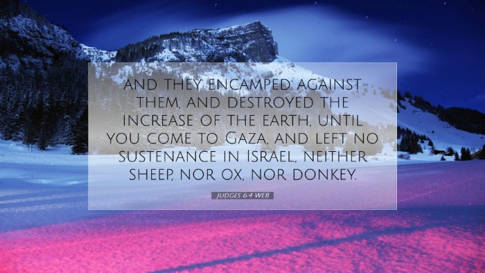 Picture 07 - Judges 6:4 WEB Desktop Wallpaper - and they encamped against them, and destroyed the - Desktop Bible Verse Wallpaper