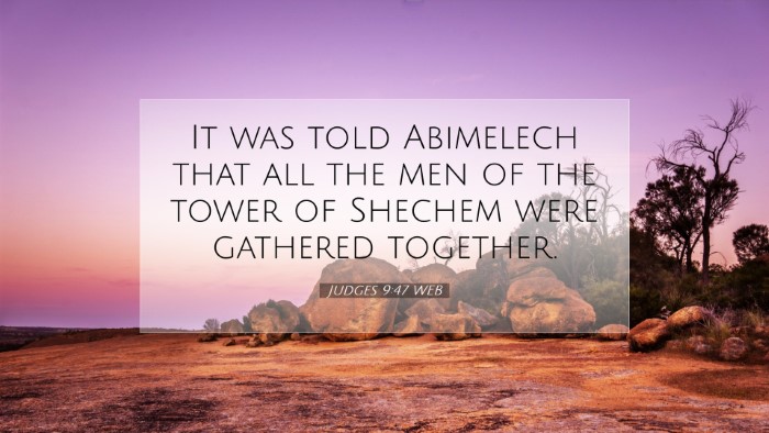 Picture 07 - Judges 9:47 WEB Desktop Wallpaper - It was told Abimelech that all the men of the - Desktop Bible Verse Wallpaper