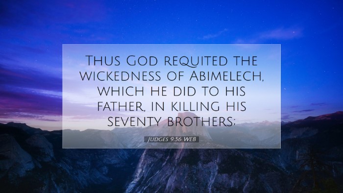 Picture 07 - Judges 9:56 WEB Desktop Wallpaper - Thus God requited the wickedness of Abimelech, - Desktop Bible Verse Wallpaper