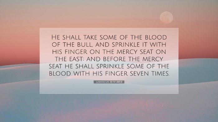 Picture 07 - Leviticus 16:14 WEB Desktop Wallpaper - He shall take some of the blood of the bull, and - Desktop Bible Verse Wallpaper