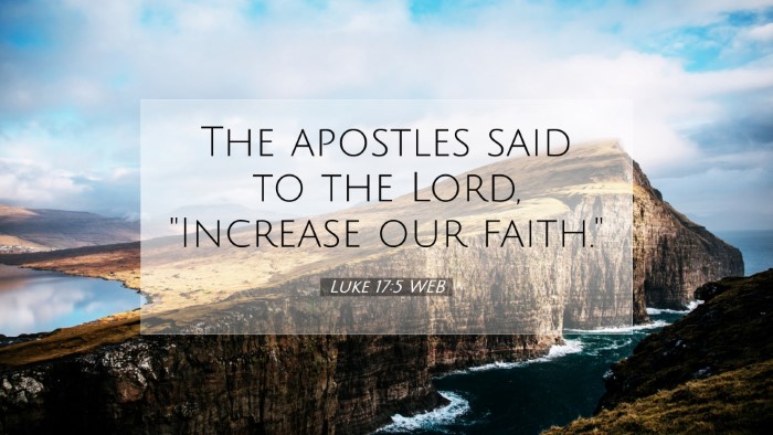 Picture 07 - Luke 17:5 WEB Desktop Wallpaper - The apostles said to the Lord, 
