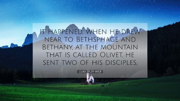 Picture 07 - Luke 19:29 WEB Desktop Wallpaper - It happened, when he drew near to Bethsphage and - Desktop Bible Verse Wallpaper