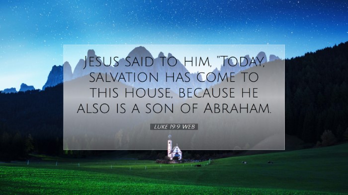 Picture 07 - Luke 19:9 WEB Desktop Wallpaper - Jesus said to him, 