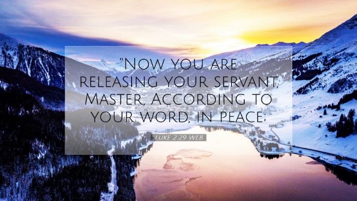 Picture 07 - Luke 2:29 WEB Desktop Wallpaper - 