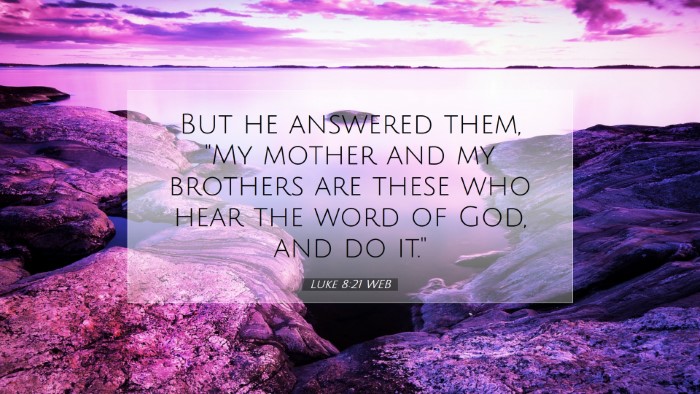 Picture 07 - Luke 8:21 WEB Desktop Wallpaper - But he answered them, 