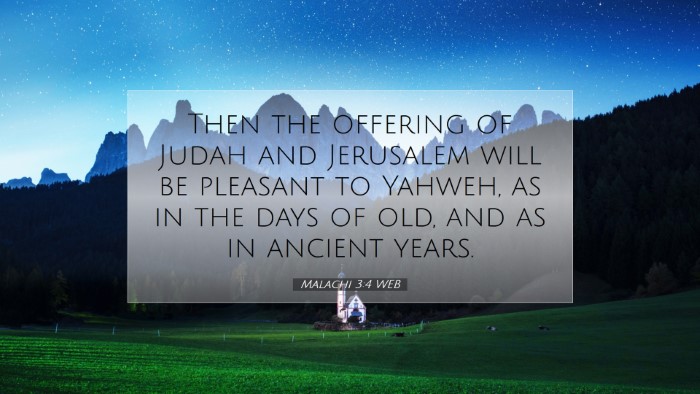 Picture 07 - Malachi 3:4 WEB Desktop Wallpaper - Then the offering of Judah and Jerusalem will be - Desktop Bible Verse Wallpaper