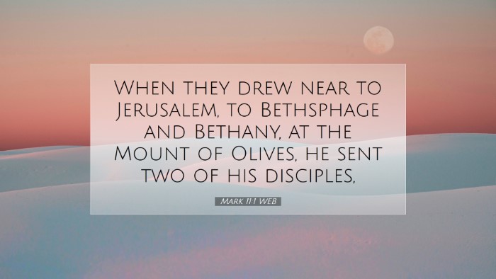 Picture 07 - Mark 11:1 WEB Desktop Wallpaper - When they drew near to Jerusalem, to Bethsphage - Desktop Bible Verse Wallpaper