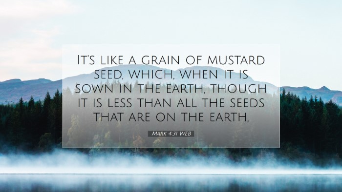 Picture 07 - Mark 4:31 WEB Desktop Wallpaper - It's like a grain of mustard seed, which, when it - Desktop Bible Verse Wallpaper