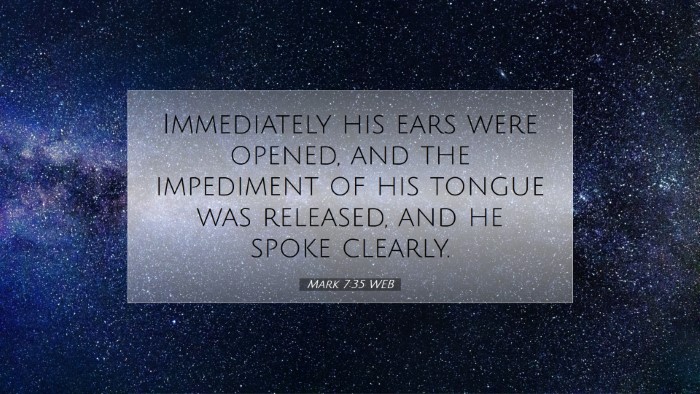 Picture 07 - Mark 7:35 WEB Desktop Wallpaper - Immediately his ears were opened, and the - Desktop Bible Verse Wallpaper