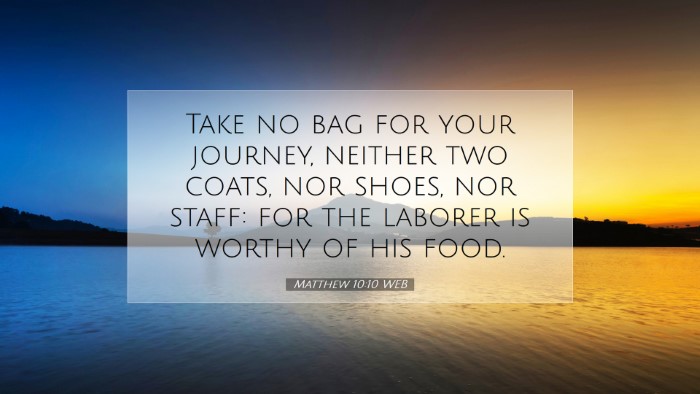 Picture 07 - Matthew 10:10 WEB Desktop Wallpaper - Take no bag for your journey, neither two coats, - Desktop Bible Verse Wallpaper