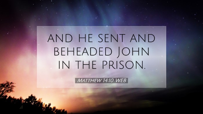 Picture 07 - Matthew 14:10 WEB Desktop Wallpaper - and he sent and beheaded John in the - Desktop Bible Verse Wallpaper