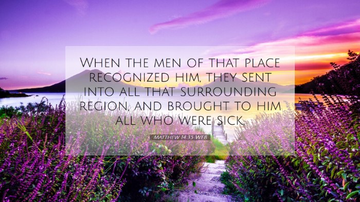Picture 07 - Matthew 14:35 WEB Desktop Wallpaper - When the men of that place recognized him, they - Desktop Bible Verse Wallpaper