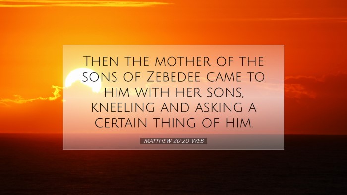 Picture 07 - Matthew 20:20 WEB Desktop Wallpaper - Then the mother of the sons of Zebedee came to - Desktop Bible Verse Wallpaper