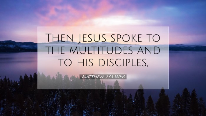 Picture 07 - Matthew 23:1 WEB Desktop Wallpaper - Then Jesus spoke to the multitudes and to his - Desktop Bible Verse Wallpaper