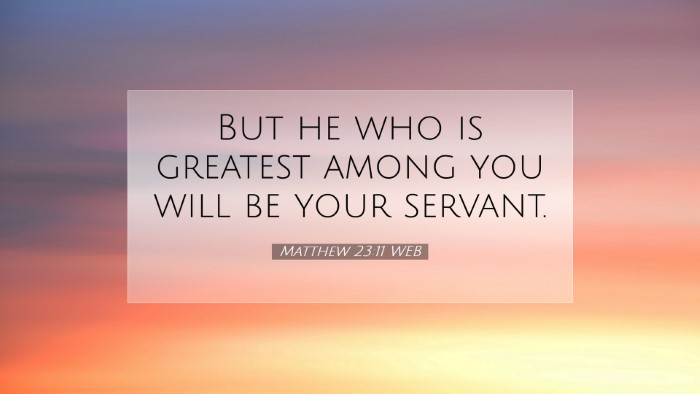 Picture 07 - Matthew 23:11 WEB Desktop Wallpaper - But he who is greatest among you will be your - Desktop Bible Verse Wallpaper