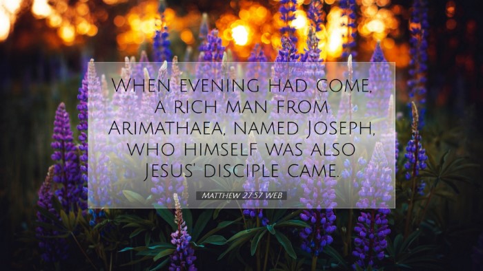 Picture 07 - Matthew 27:57 WEB Desktop Wallpaper - When evening had come, a rich man from - Desktop Bible Verse Wallpaper