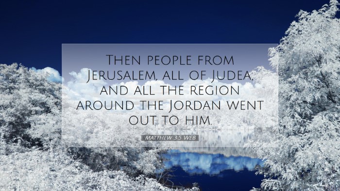 Picture 07 - Matthew 3:5 WEB Desktop Wallpaper - Then people from Jerusalem, all of Judea, and all - Desktop Bible Verse Wallpaper