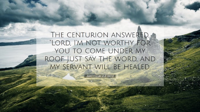Picture 07 - Matthew 8:8 WEB Desktop Wallpaper - The centurion answered, 