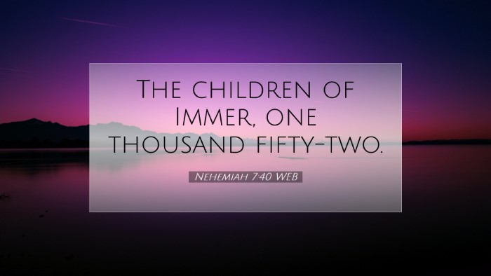 Picture 07 - Nehemiah 7:40 WEB Desktop Wallpaper - The children of Immer, one thousand - Desktop Bible Verse Wallpaper