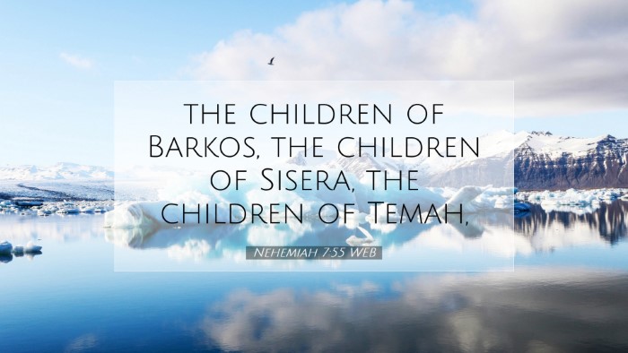 Picture 07 - Nehemiah 7:55 WEB Desktop Wallpaper - the children of Barkos, the children of Sisera, - Desktop Bible Verse Wallpaper
