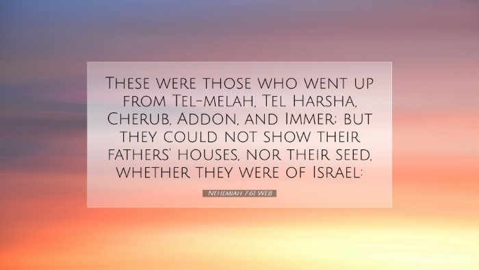 Picture 07 - Nehemiah 7:61 WEB Desktop Wallpaper - These were those who went up from Tel-melah, Tel - Desktop Bible Verse Wallpaper