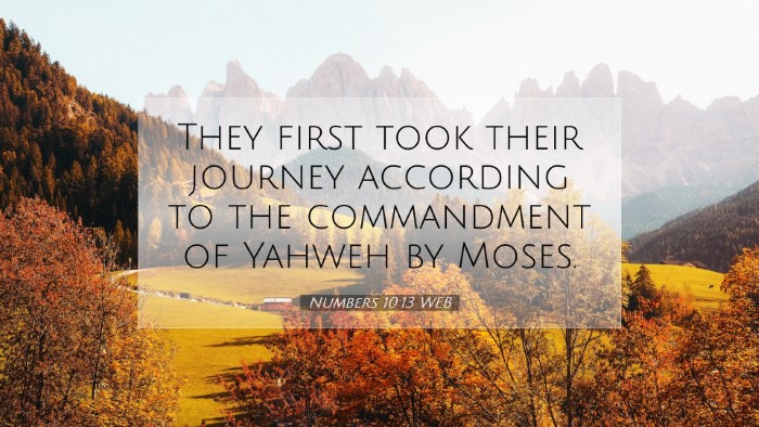 Picture 07 - Numbers 10:13 WEB Desktop Wallpaper - They first took their journey according to the - Desktop Bible Verse Wallpaper