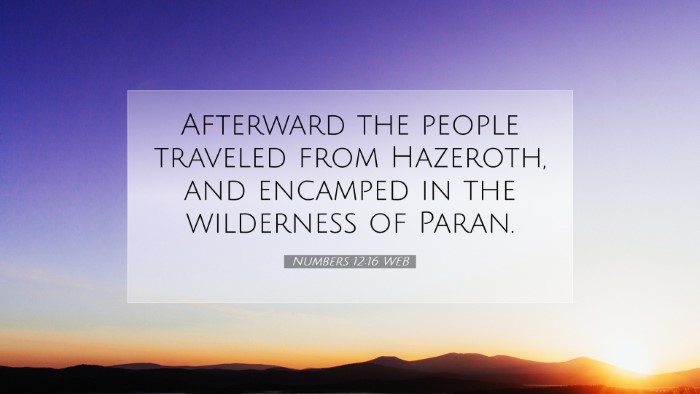 Picture 07 - Numbers 12:16 WEB Desktop Wallpaper - Afterward the people traveled from Hazeroth, and - Desktop Bible Verse Wallpaper