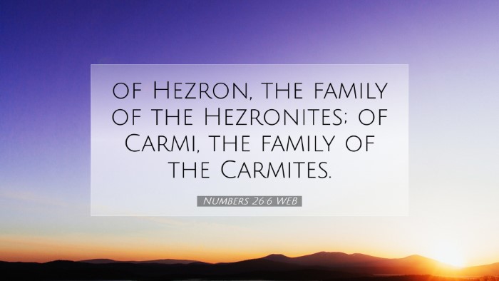 Picture 07 - Numbers 26:6 WEB Desktop Wallpaper - of Hezron, the family of the Hezronites; of - Desktop Bible Verse Wallpaper