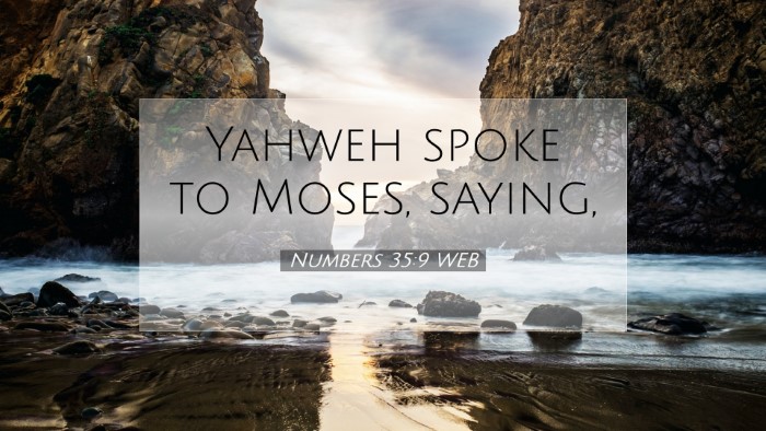 Picture 07 - Numbers 35:9 WEB Desktop Wallpaper - Yahweh spoke to Moses, - Desktop Bible Verse Wallpaper