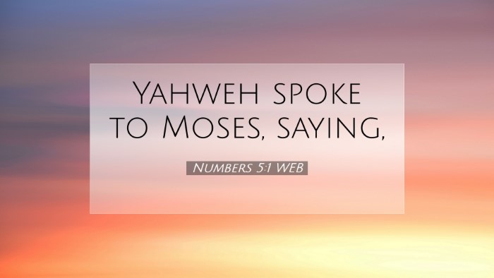 Picture 07 - Numbers 5:1 WEB Desktop Wallpaper - Yahweh spoke to Moses, - Desktop Bible Verse Wallpaper