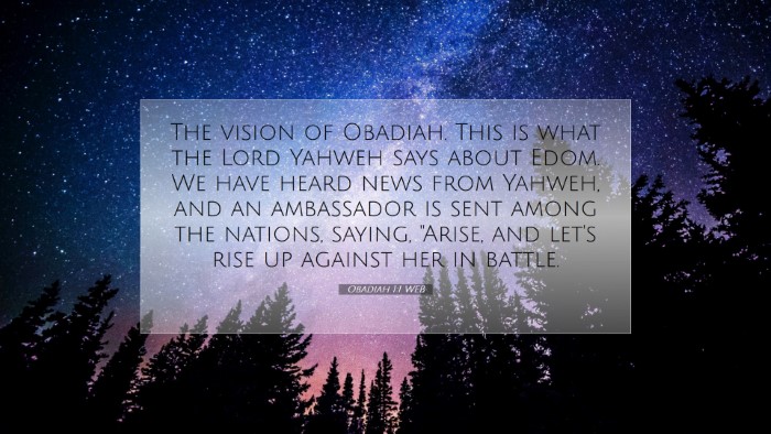 Picture 07 - Obadiah 1:1 WEB Desktop Wallpaper - The vision of Obadiah. This is what the Lord - Desktop Bible Verse Wallpaper