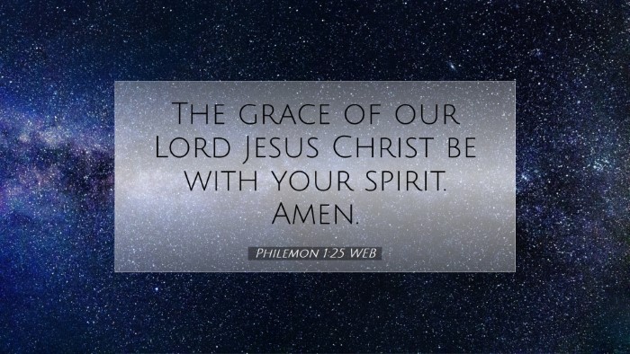 Picture 07 - Philemon 1:25 WEB Desktop Wallpaper - The grace of our Lord Jesus Christ be with your - Desktop Bible Verse Wallpaper