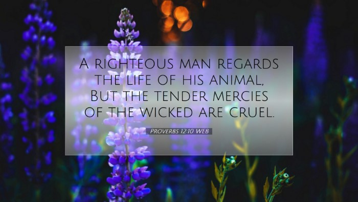 Picture 07 - Proverbs 12:10 WEB Desktop Wallpaper - A righteous man regards the life of his animal, - Desktop Bible Verse Wallpaper
