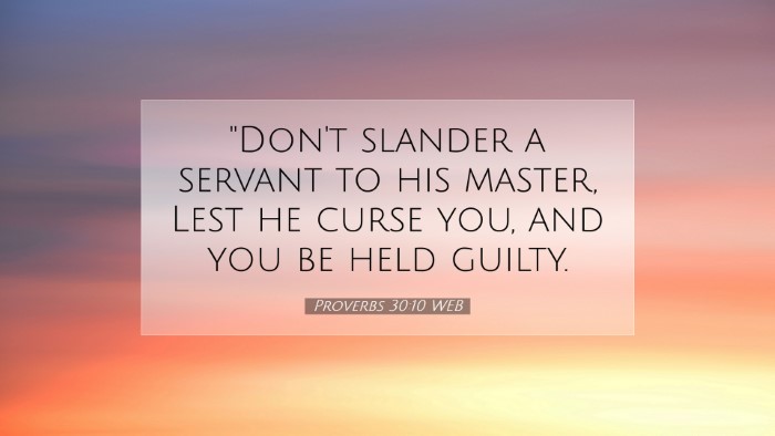 Picture 07 - Proverbs 30:10 WEB Desktop Wallpaper - 