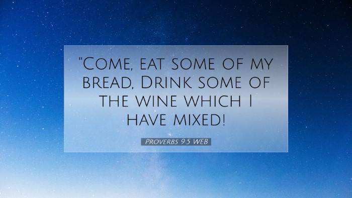 Picture 07 - Proverbs 9:5 WEB Desktop Wallpaper - 