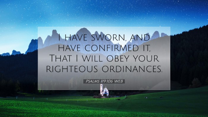 Picture 07 - Psalms 119:106 WEB Desktop Wallpaper - I have sworn, and have confirmed it, That I will - Desktop Bible Verse Wallpaper