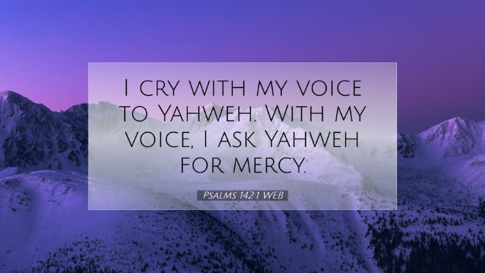 Picture 07 - Psalms 142:1 WEB Desktop Wallpaper - I cry with my voice to Yahweh. With my voice, I - Desktop Bible Verse Wallpaper