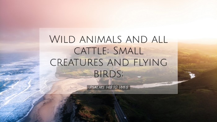Picture 07 - Psalms 148:10 WEB Desktop Wallpaper - Wild animals and all cattle; Small creatures and - Desktop Bible Verse Wallpaper