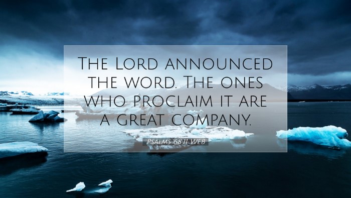Picture 07 - Psalms 68:11 WEB Desktop Wallpaper - The Lord announced the word. The ones who - Desktop Bible Verse Wallpaper