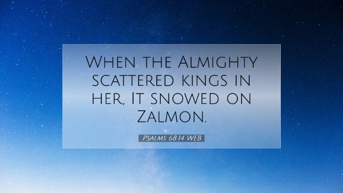 Picture 07 - Psalms 68:14 WEB Desktop Wallpaper - When the Almighty scattered kings in her, It - Desktop Bible Verse Wallpaper