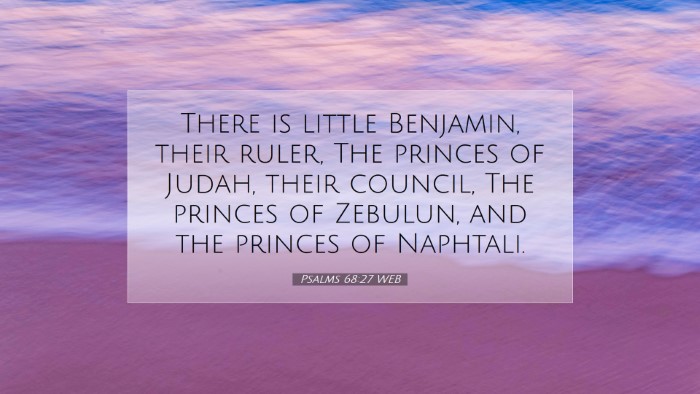 Picture 07 - Psalms 68:27 WEB Desktop Wallpaper - There is little Benjamin, their ruler, The - Desktop Bible Verse Wallpaper